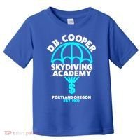 Funny D.B. Cooper Shirt DB Cooper Skydiving Academy Toddler T-Shirt thumb 0