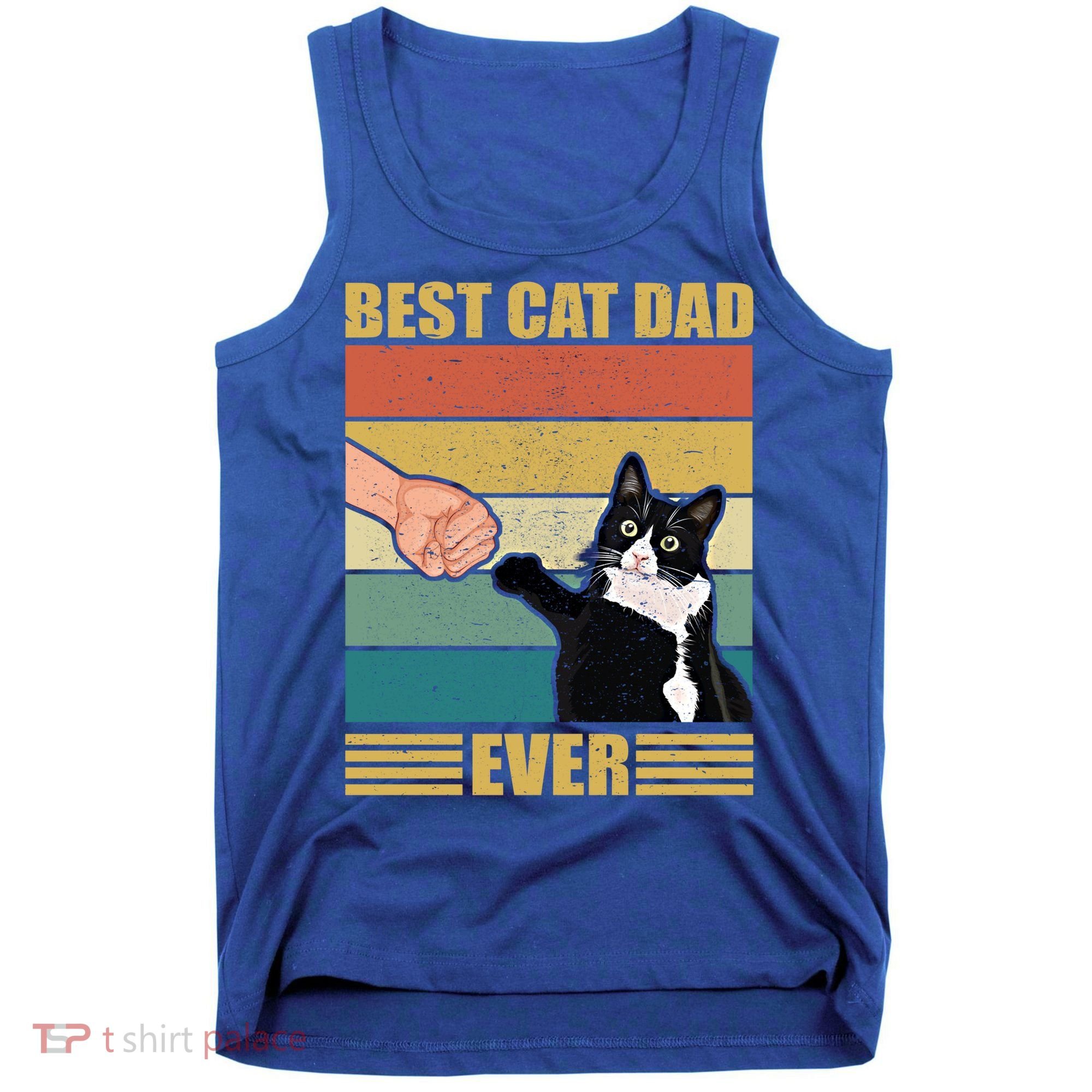 Fathers Day Cat Dad Funny Best Cat Dad Ever Gift Tank Top