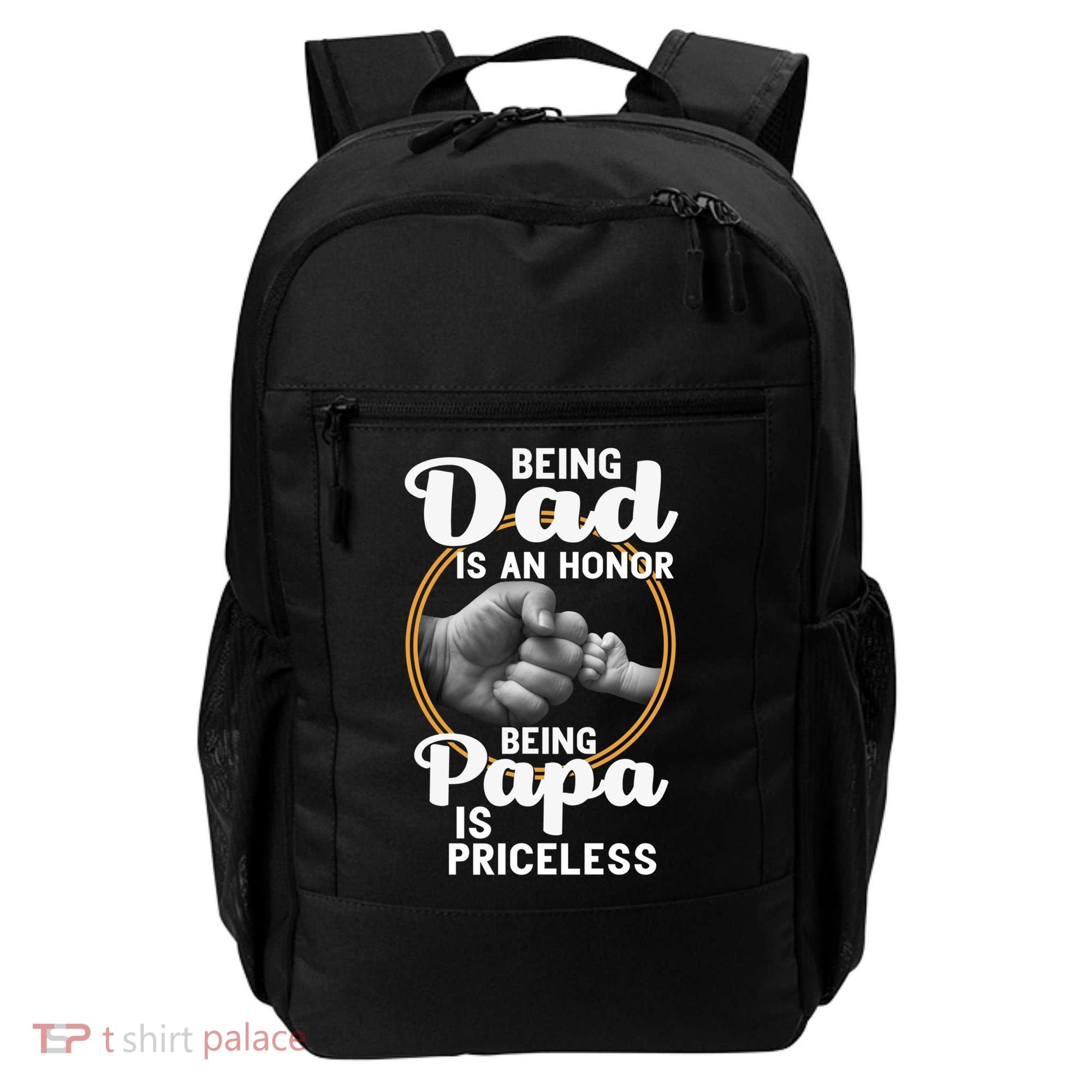 Funny Dad Cute Gift Being Dad Is An Honor Fathers Day Great Gift Backpack