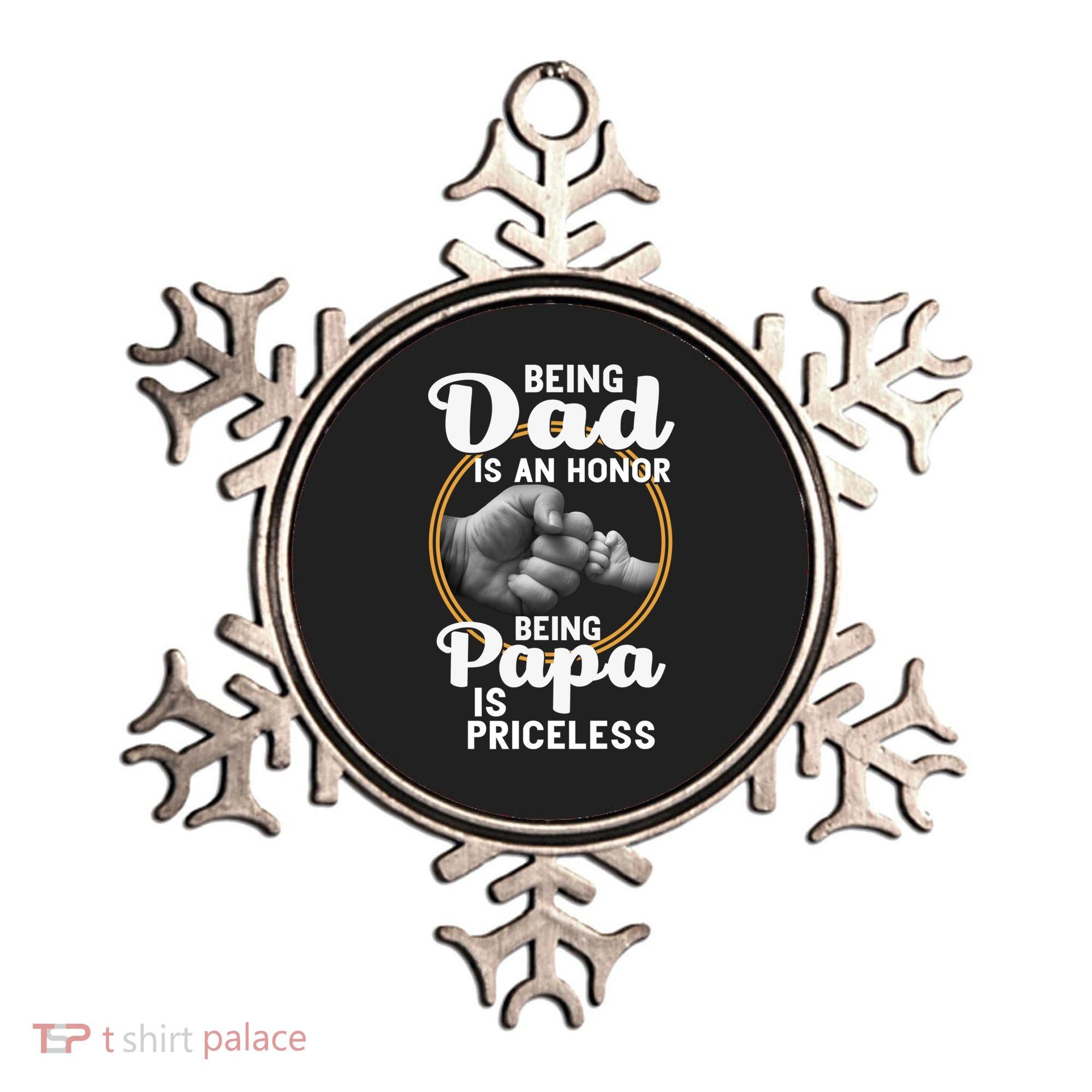 Funny Dad Cute Gift Being Dad Is An Honor Fathers Day Great Gift Ornament