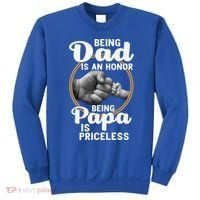 Funny Dad Cute Gift Being Dad Is An Honor Fathers Day Great Gift Sweatshirt thumb 0