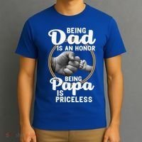 Funny Dad Cute Gift Being Dad Is An Honor Fathers Day Great Gift T-Shirt thumb 3