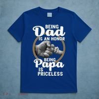 Funny Dad Cute Gift Being Dad Is An Honor Fathers Day Great Gift T-Shirt thumb 5
