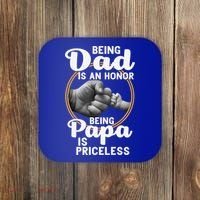Funny Dad Cute Gift Being Dad Is An Honor Fathers Day Great Gift Coaster thumb 0