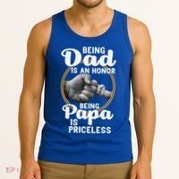 Funny Dad Cute Gift Being Dad Is An Honor Fathers Day Great Gift Tank Top thumb 3