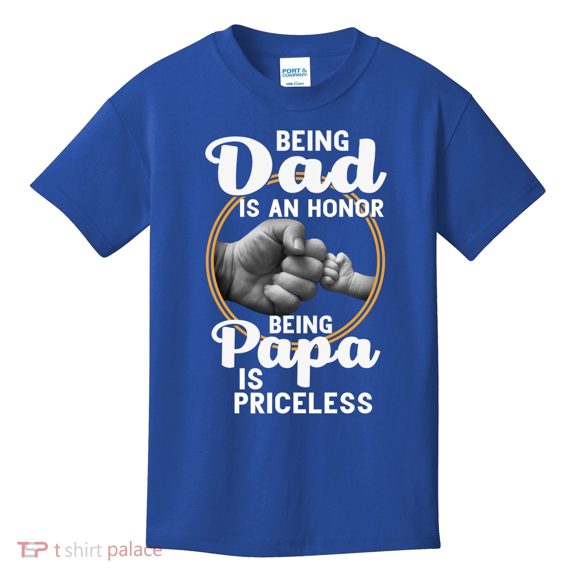 Funny Dad Cute Gift Being Dad Is An Honor Fathers Day Great Gift Kids T-Shirt