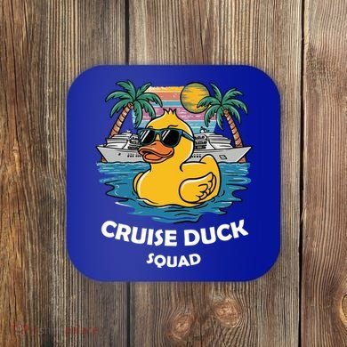 Funny Duck Cruise Rubber Duck Squad Vacation Cruise Ship Gift Coaster