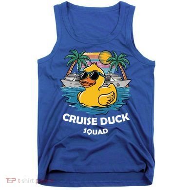 Funny Duck Cruise Rubber Duck Squad Vacation Cruise Ship Gift Tank Top