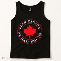 Funny Dear Canada We Hate Him Too  Tank Top thumb 2