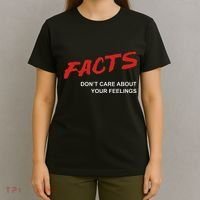 Facts DonT Care About Your Feelings Facts Music Video T-Shirt thumb 4