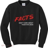 Facts DonT Care About Your Feelings Facts Music Video Kids Sweatshirt thumb 0