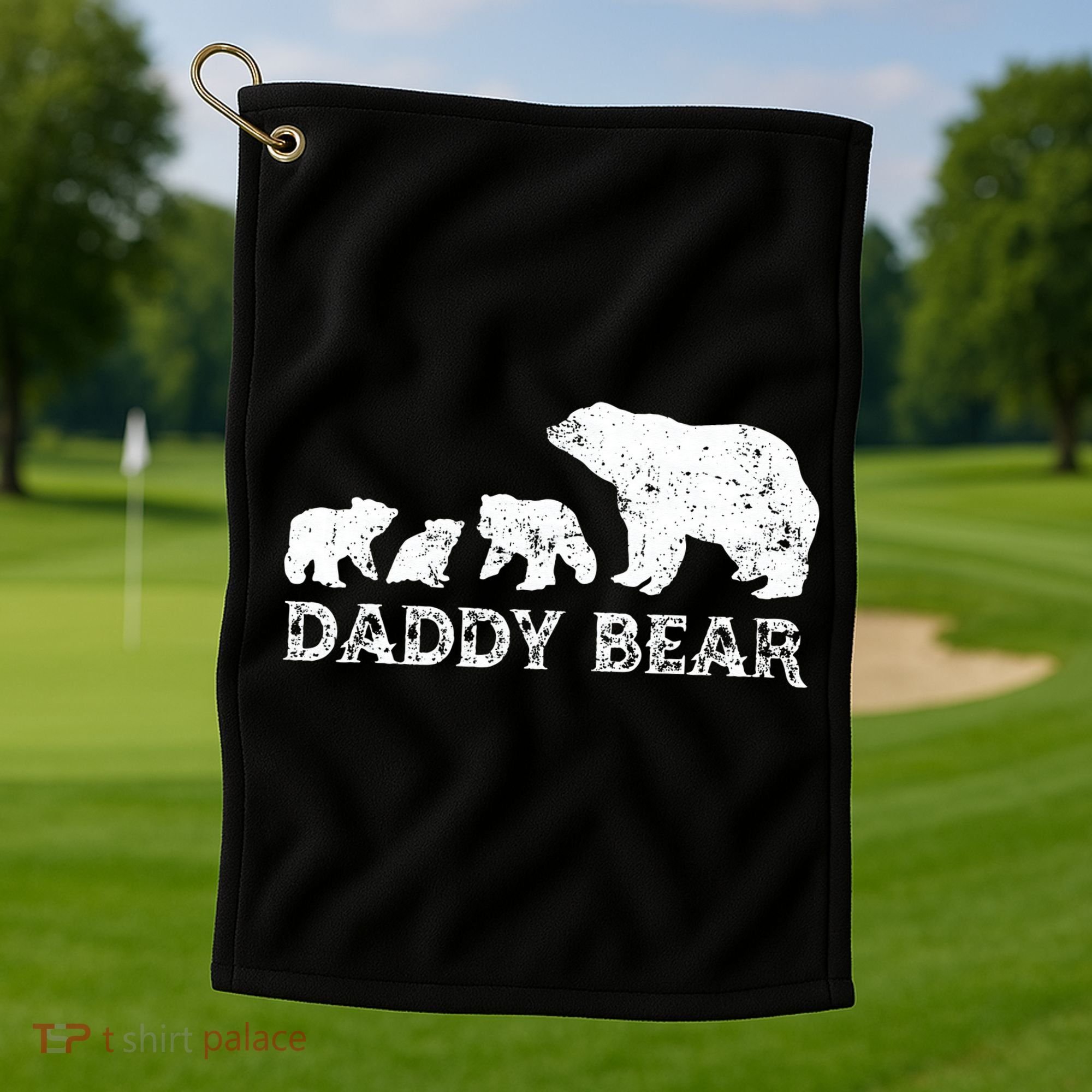 Fathers Day Daddy Bear With 3 Three Cubs Dad Father Papa Golf Towel