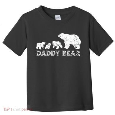 Fathers Day Daddy Bear With 3 Three Cubs Dad Father Papa Toddler T-Shirt