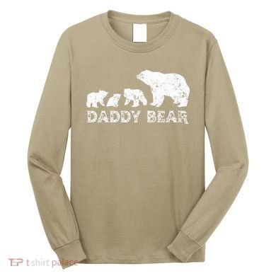 Fathers Day Daddy Bear With 3 Three Cubs Dad Father Papa Long Sleeve Shirt