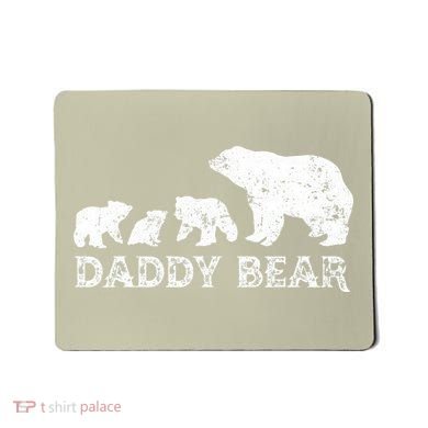 Fathers Day Daddy Bear With 3 Three Cubs Dad Father Papa Mousepad