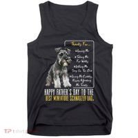 Funny Dog Dad Happy Fathers Day The Best Miniature Schnauzer Dad Tank Top thumb 0