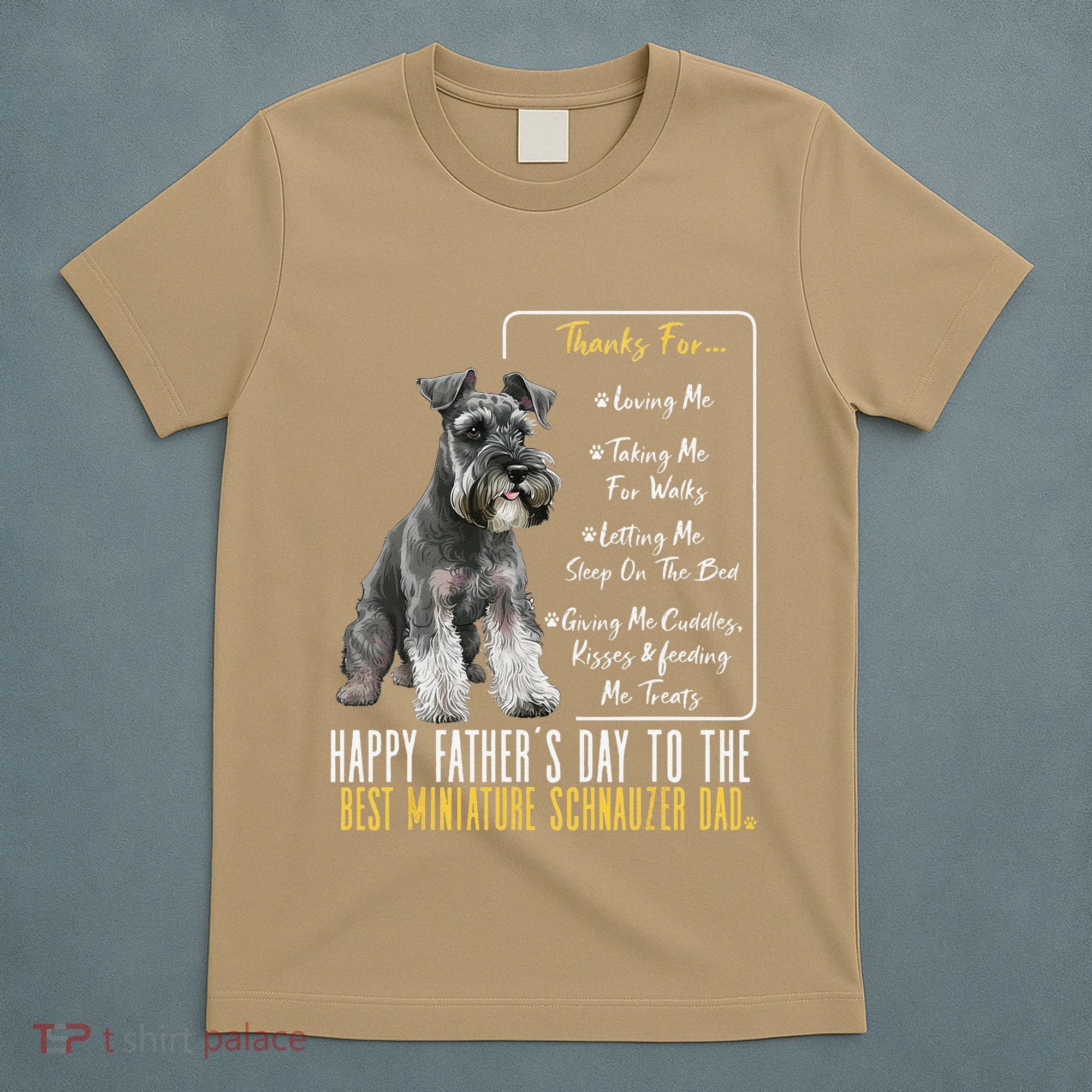 Funny Dog Dad Happy Fathers Day The Best Miniature Schnauzer Dad T-Shirt