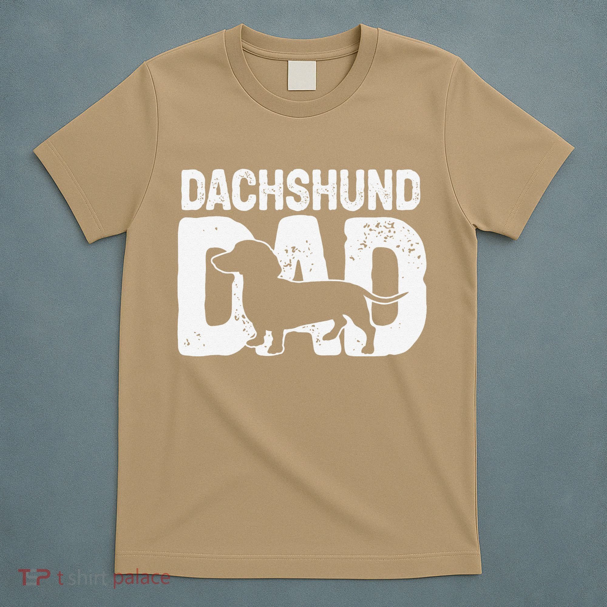 Funny Dachshund Dad Dog Lover Dachshund Father Dog Owner T-Shirt