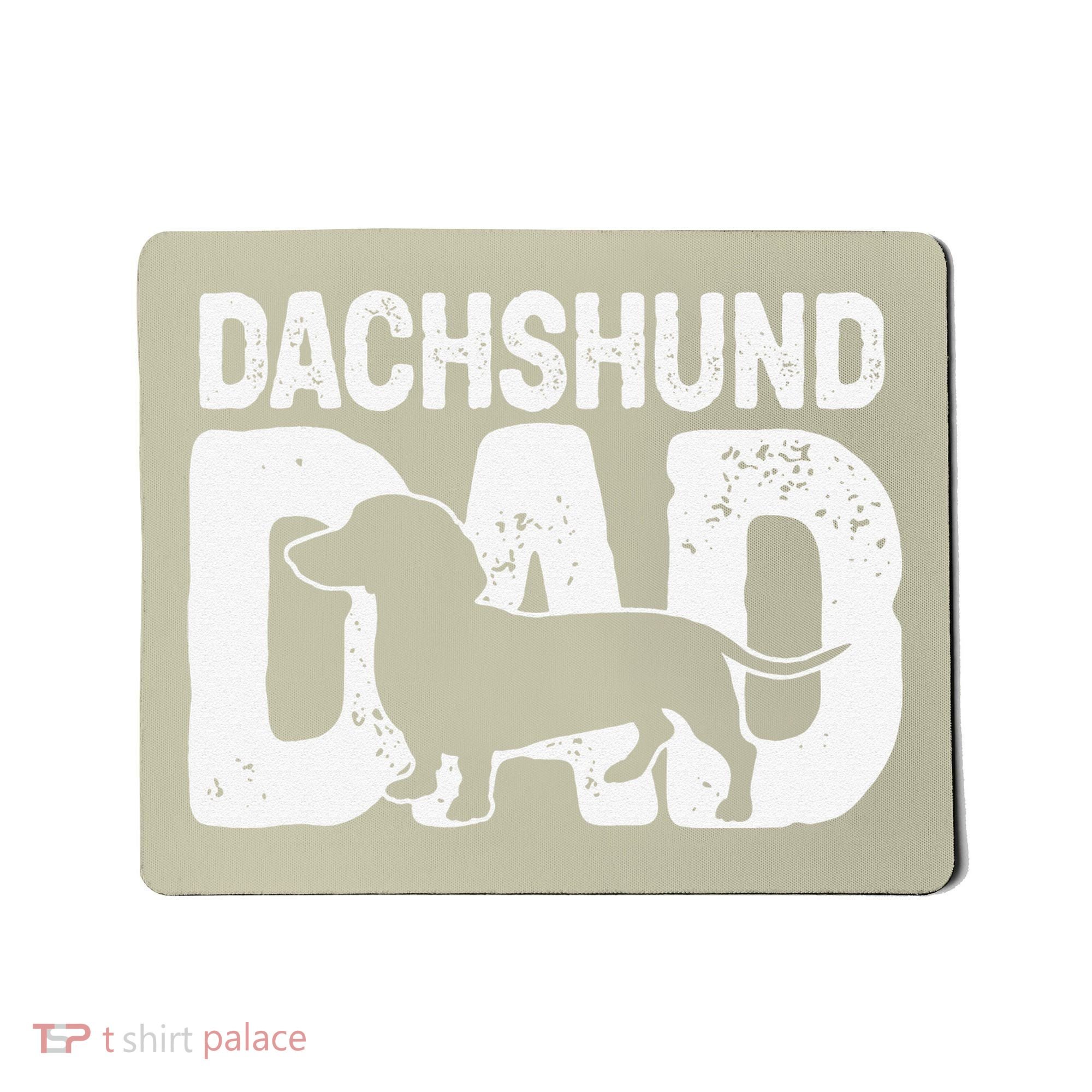 Funny Dachshund Dad Dog Lover Dachshund Father Dog Owner Mousepad