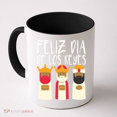 Feliz Dia De Reyes Happy Epiphany Day Three Kings Day Cute Gift Coffee Mug