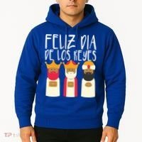 Feliz Dia De Reyes Happy Epiphany Day Three Kings Day Cute Gift Hoodie thumb 2