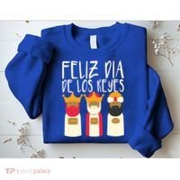 Feliz Dia De Reyes Happy Epiphany Day Three Kings Day Cute Gift Sweatshirt thumb 2