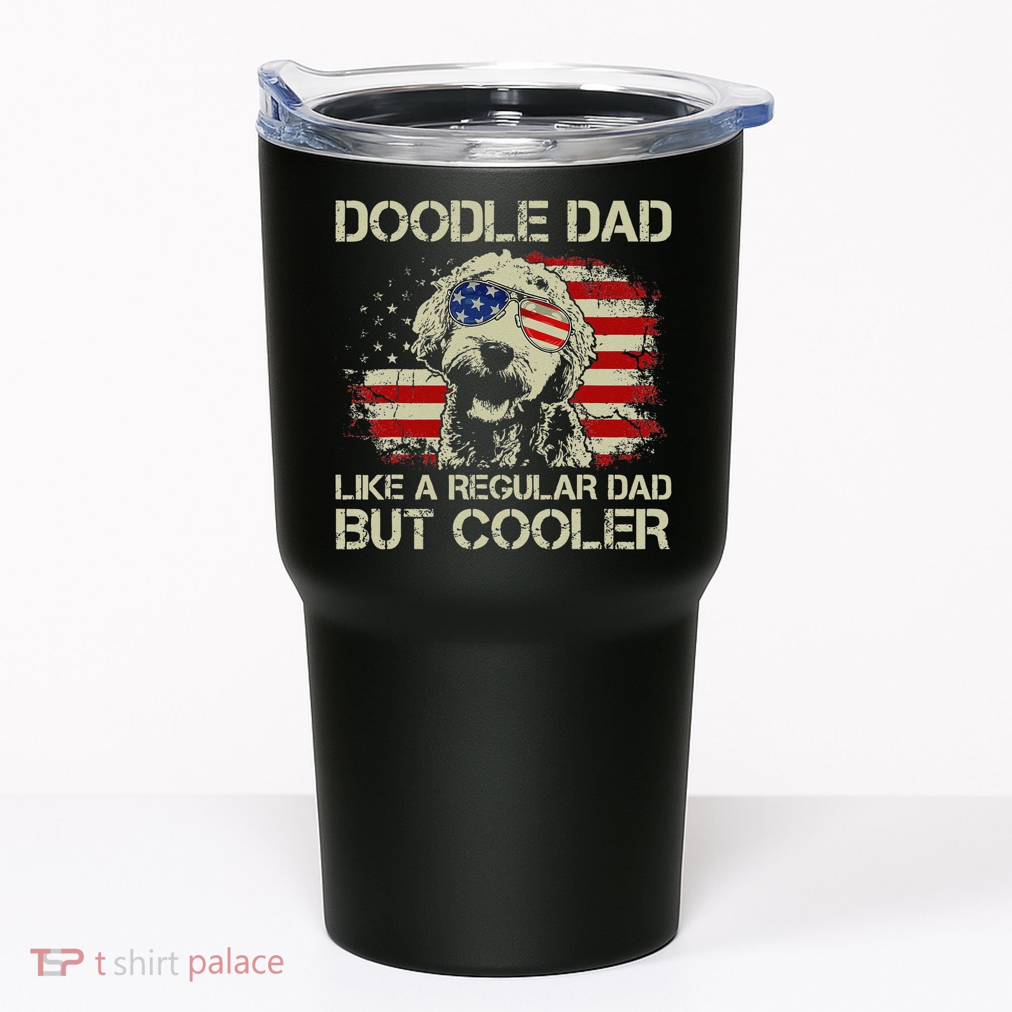Funny Doodle Dad Goldendoodle Regular Dad But Cooler American Flag Tumbler