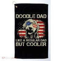 Funny Doodle Dad Goldendoodle Regular Dad But Cooler American Flag Golf Towel thumb 0