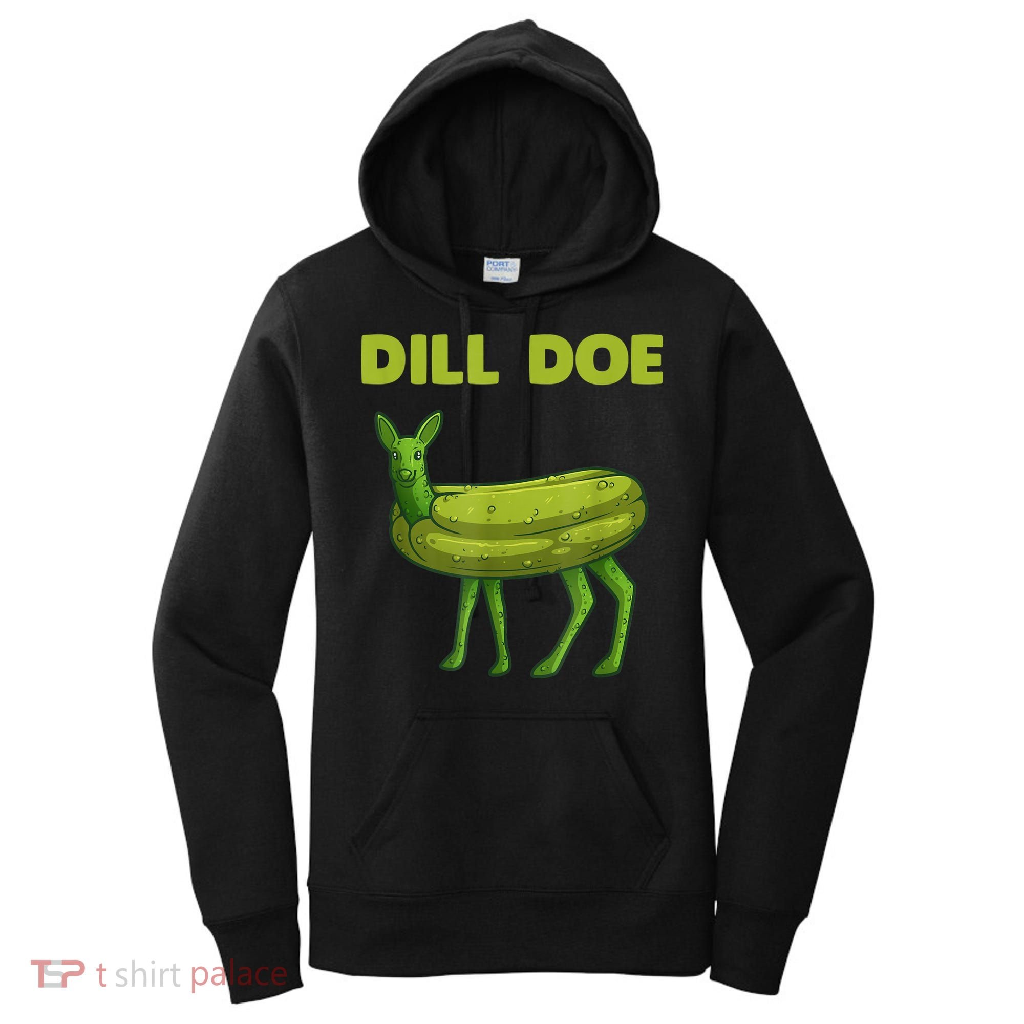 Funny Dill Doe Women Deer Green Dill Pickle Veggie Lover Women's Hoodie