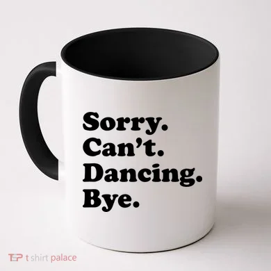 Funny Dancing Dance Gift For Coffee Mug