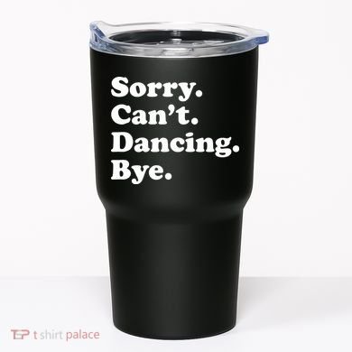 Funny Dancing Dance Gift For Tumbler