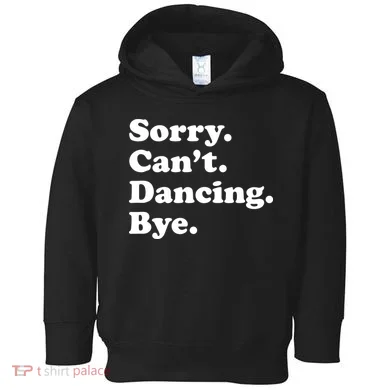 Funny Dancing Dance Gift For Toddler Hoodie