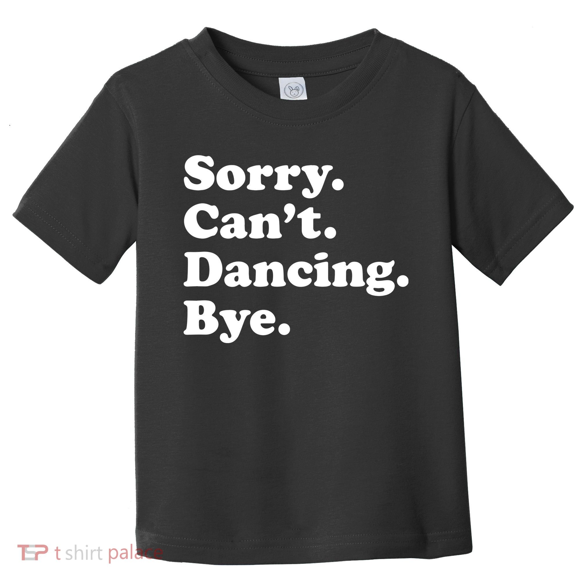 Funny Dancing Dance Gift For Toddler T-Shirt