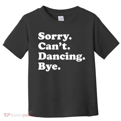 Funny Dancing Dance Gift For Toddler T-Shirt