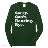 Funny Dancing Dance Gift For Long Sleeve Shirt thumb 0