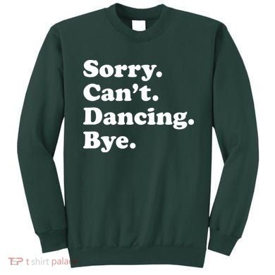 Funny Dancing Dance Gift For Sweatshirt