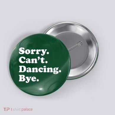 Funny Dancing Dance Gift For Button