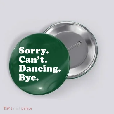 Funny Dancing Dance Gift For Button