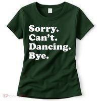 Funny Dancing Dance Gift For Women's T-Shirt thumb 0