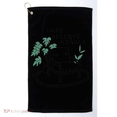 Fathers Day Dad Deserve A Break Daddy Family Golf Towel