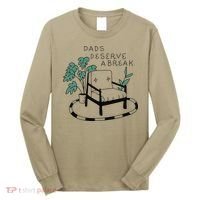 Fathers Day Dad Deserve A Break Daddy Family Long Sleeve Shirt thumb 0