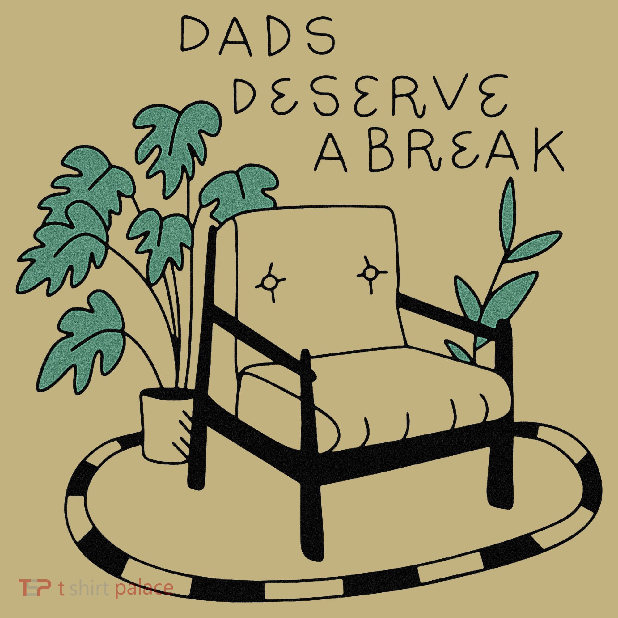 Fathers Day Dad Deserve A Break Daddy Family Long Sleeve Shirt