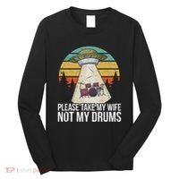 Funny Drummer Drumming Drum Kit Percussion I Wife Ufo Aliens Long Sleeve Shirt thumb 0