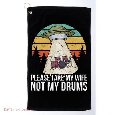 Funny Drummer Drumming Drum Kit Percussion I Wife Ufo Aliens Golf Towel