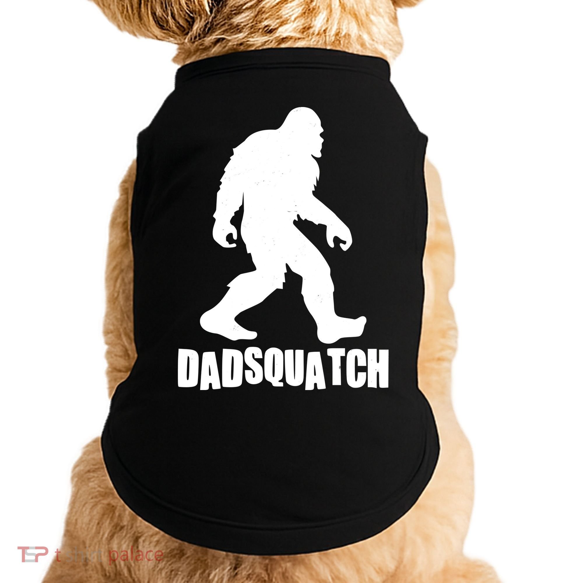 Funny Dadsquatch Dad Sasquatch Bigfoot Doggie Tank