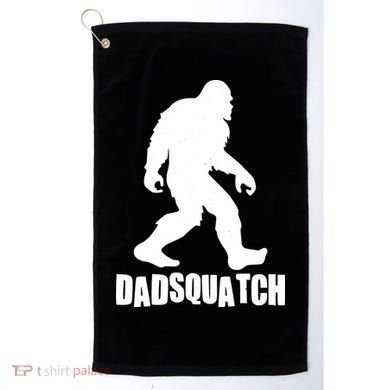 Funny Dadsquatch Dad Sasquatch Bigfoot Golf Towel
