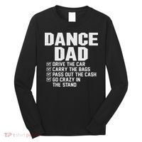 Funny Dance Dad Proud Dancer Dancing Father Long Sleeve Shirt thumb 0
