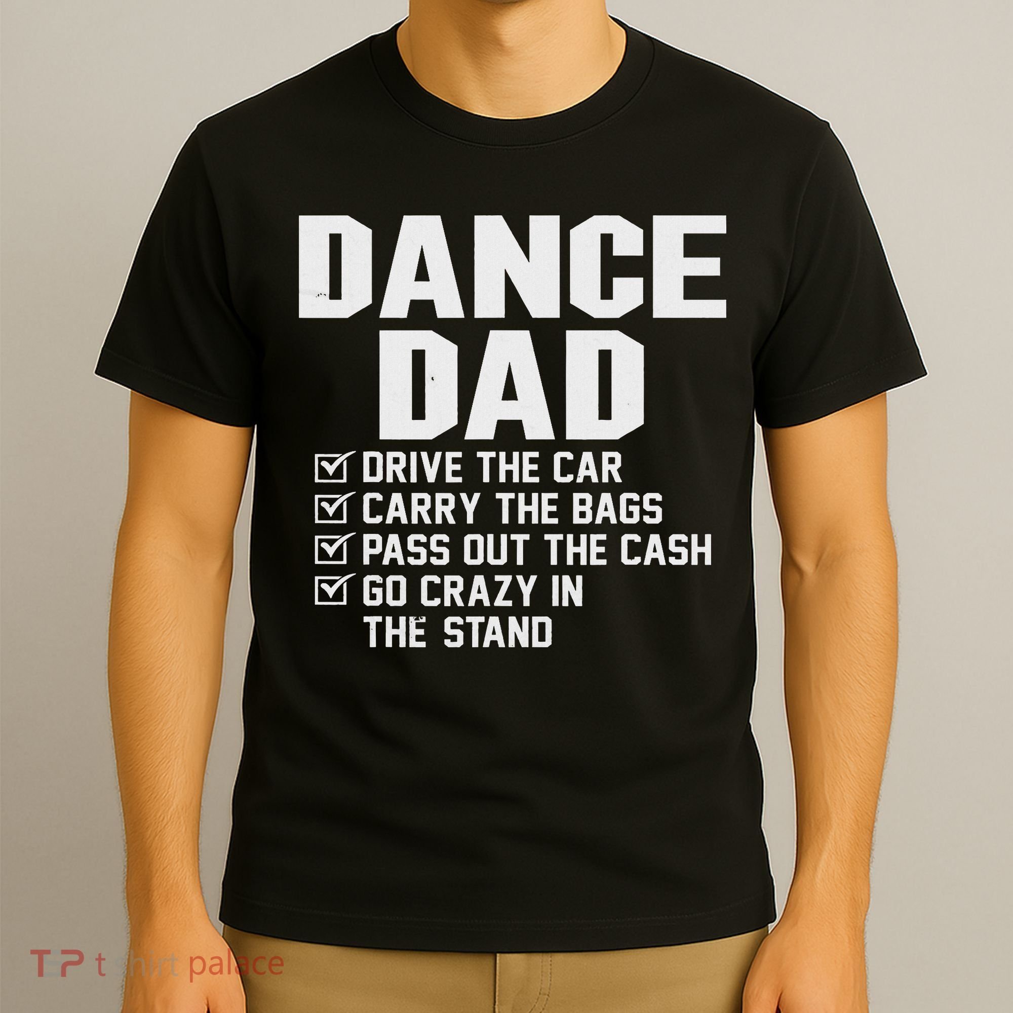 Funny Dance Dad Proud Dancer Dancing Father T-Shirt