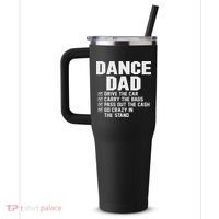 Funny Dance Dad Proud Dancer Dancing Father 40oz Vacuum Insulated Stainless Steel Travel Tumbler thumb 2
