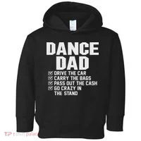 Funny Dance Dad Proud Dancer Dancing Father Toddler Hoodie thumb 0